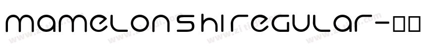 Mamelon 5 Hi Regular字体转换